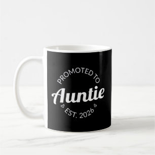 Für Tanten nach Osten befördert. 2026 Kaffeetasse