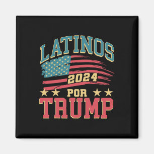 Für Trump 2024 Präsident Wahl Hispanic Latina Magnet