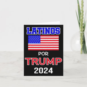 Für Trump 2024 Pro Trump Geschenk - Latinos Por Tr Karte