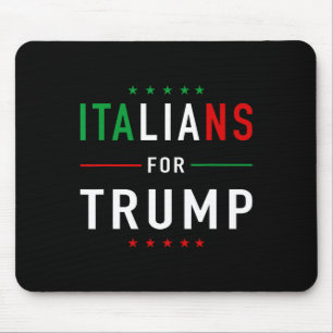 Für Trump T-Shirt Pro Trump Italiano Unterstützer Mousepad