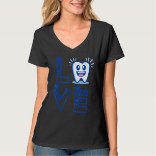 für Zahnärzte oder Liebe des Personals T-Shirt