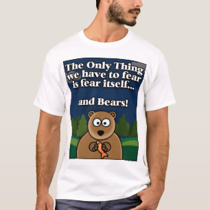 Furcht-Bären T-Shirt