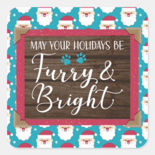 Furcht & Helle Feiertage Santa Square Sticker