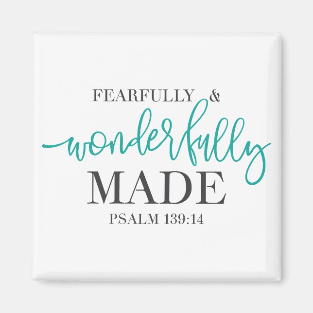 Furcht und wunderbar Made Bible Zitat Magnet (Vorne)