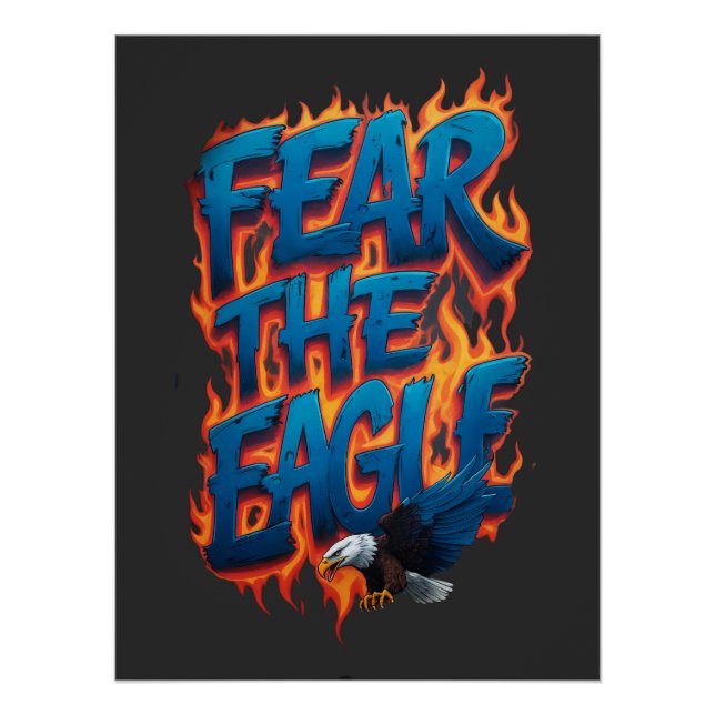 Furcht vor dem Adlerposter Fierce Bald Eagle Poster (Vorderseite)