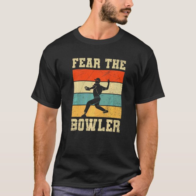 Furcht vor dem Bowler-Zitat für Ihr Cricket-Player T-Shirt (Vorderseite)