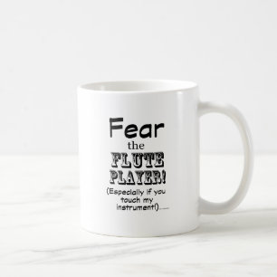 Furcht vor dem Flute Player Kaffeetasse