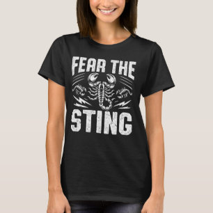 Furcht vor dem Sting-Skorpion T-Shirt