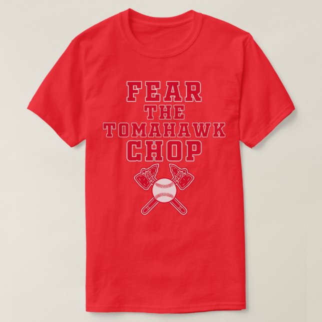 Furcht vor dem Tomahawk Chop T-Shirt (Design vorne)