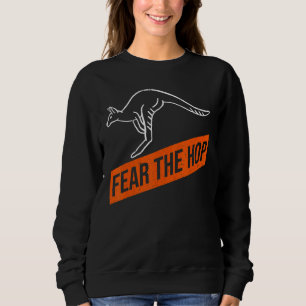 Furcht vor einem wahnsinnigen Kangaroo Sweatshirt