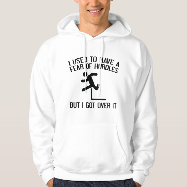 Furcht vor Hürden Hoodie (Vorderseite)