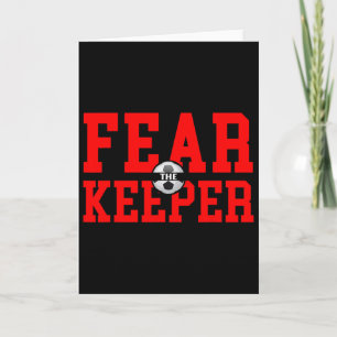 Fürchte Den Torwart T Shirt Fußball Torhüter Keepe Karte