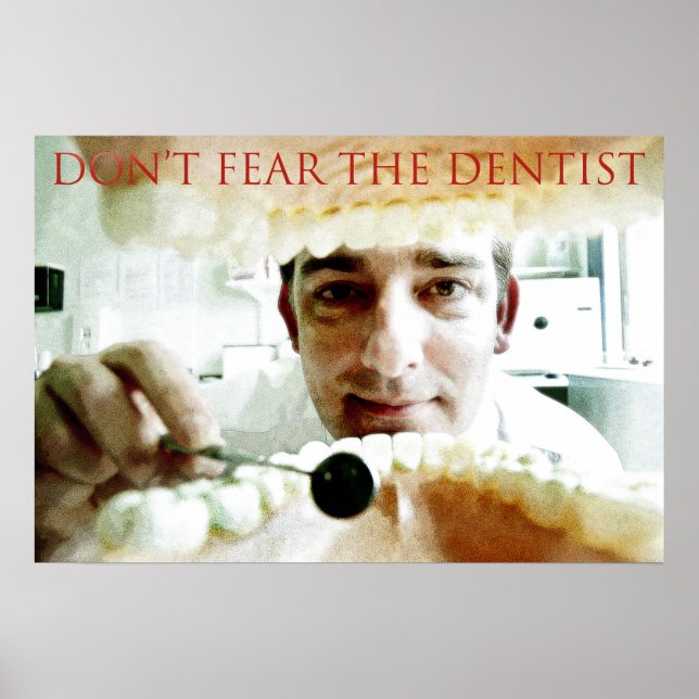 Fürchte den Zahnarzt nicht Poster (Vorne)
