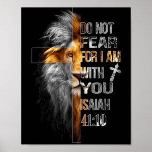 Fürchte dich nicht, denn ich bin mit Jesaja 41:10  Poster