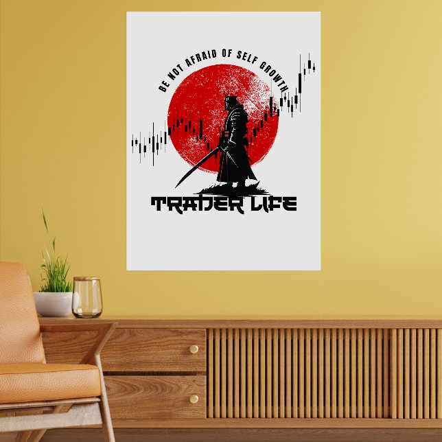 Fürchte dich nicht | Handelsmotivation | Samurai Poster (Wohnzimmer 2)