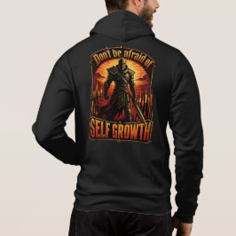 Fürchte dich nicht vor dem Ritter des Selbstwachst Hoodie