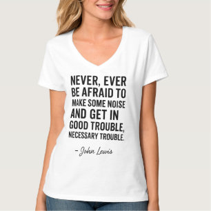 Fürchte dich nie davor, gute Probleme zu machen, J T-Shirt