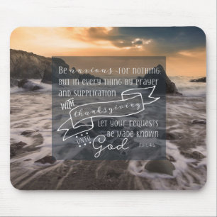 Fürchte dich um nichts - Phil 4:6 Mousepad