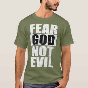 Fürchte Gott, nicht das Böse Cool Christlich Vinta T-Shirt