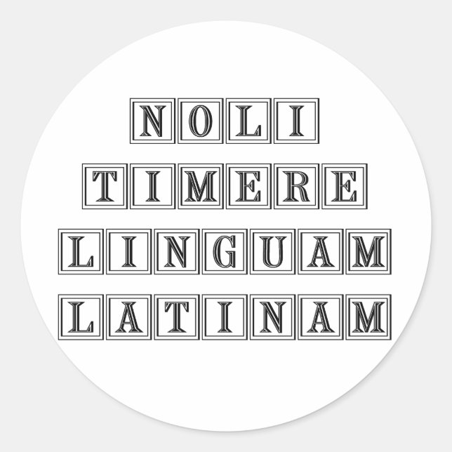 Fürchten Sie nicht die lateinische Sprache (Latein Runder Aufkleber (Vorderseite)