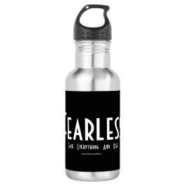 Furchtlos… Edelstahlflasche