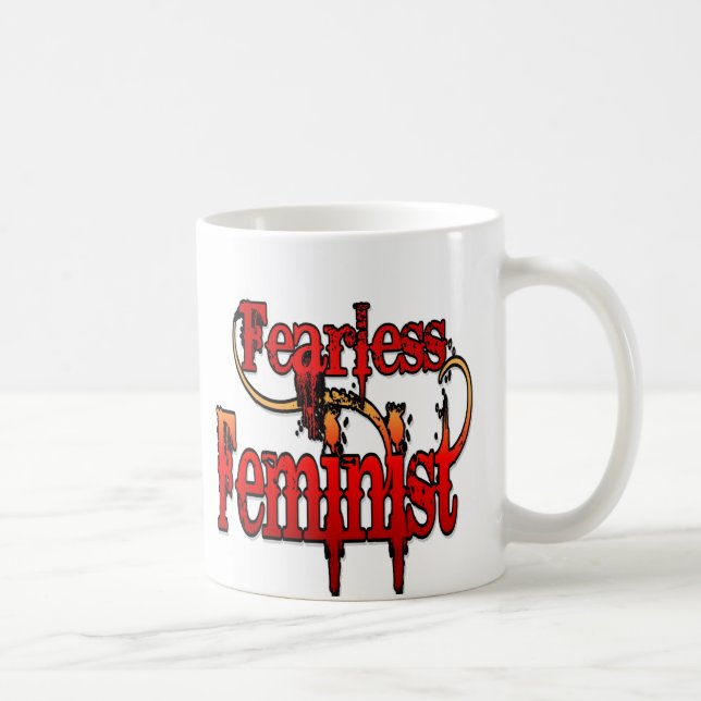 Furchtlos Feminist Kaffeetasse (Rechts)