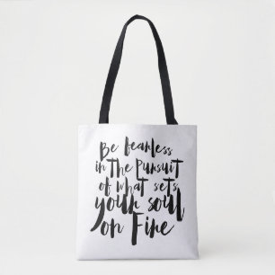 Furchtlose Schwarz-Weiß-Zitat Tasche