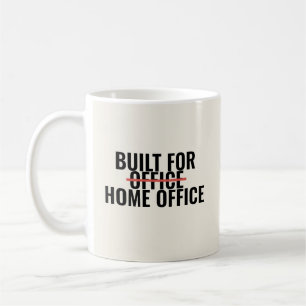 Fürs Home Office gemacht Lustiger Fernarbeits-Spru Kaffeetasse