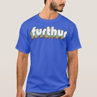 Furthur Retro Rainbow Typografie verblasster Stil T-Shirt