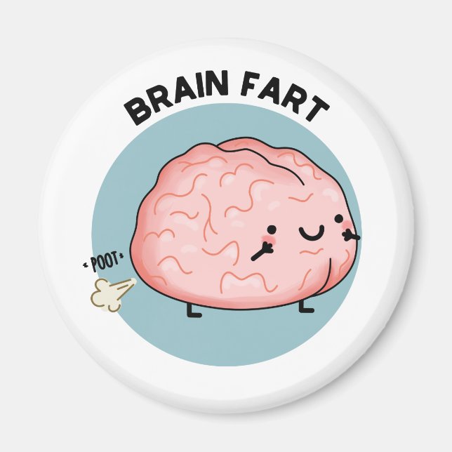 Furz des Gehirns Funny Anatomy Pun Magnet (Vorne)