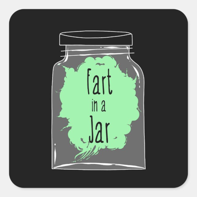 Furz in einem Jar - Furz Joke - Funny Quadratischer Aufkleber (Vorderseite)
