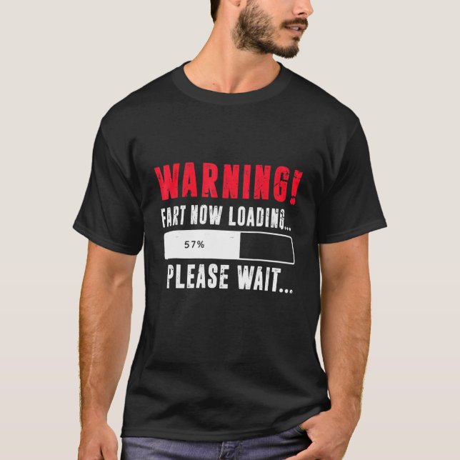 Furz jetzt laden Bitte warten Farbewitter Männer w T-Shirt (Vorderseite)