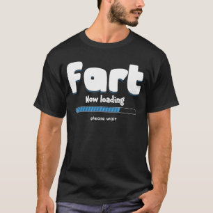 Furz Laden Bitte warten Party Spaß Farben T-Shirt