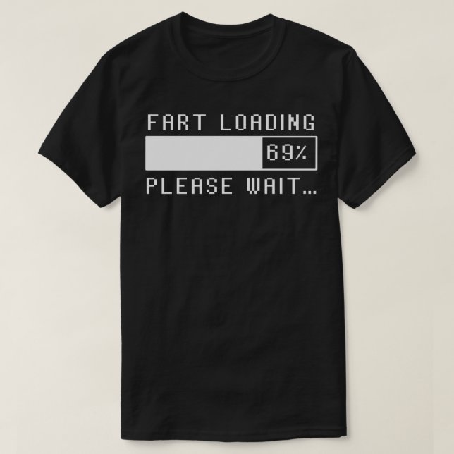 Furz Laden bitte warten T-Shirt (Design vorne)
