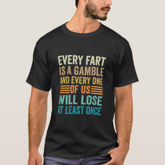 Furz Männer Frauen Vater Mama Teen Boys Mädchen Ki T-Shirt