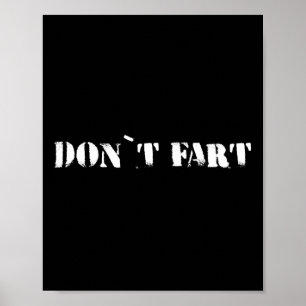 Furz nicht Bodybuilding Protein Fitness Gewichtheb Poster