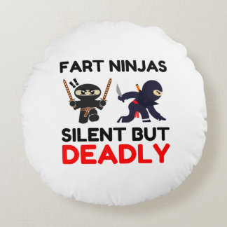 Furz Ninjas still, aber tödlich Rundes Kissen