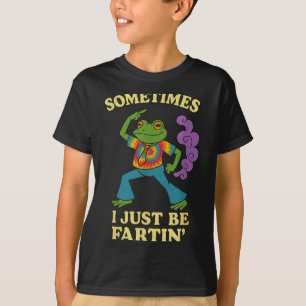 Furzender Frosch I Manchmal Groovy Einfach T-Shirt