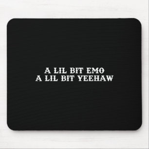 Fusion zweier Stile, Cowboy, Ranch, Emo, Yeehaw Mousepad
