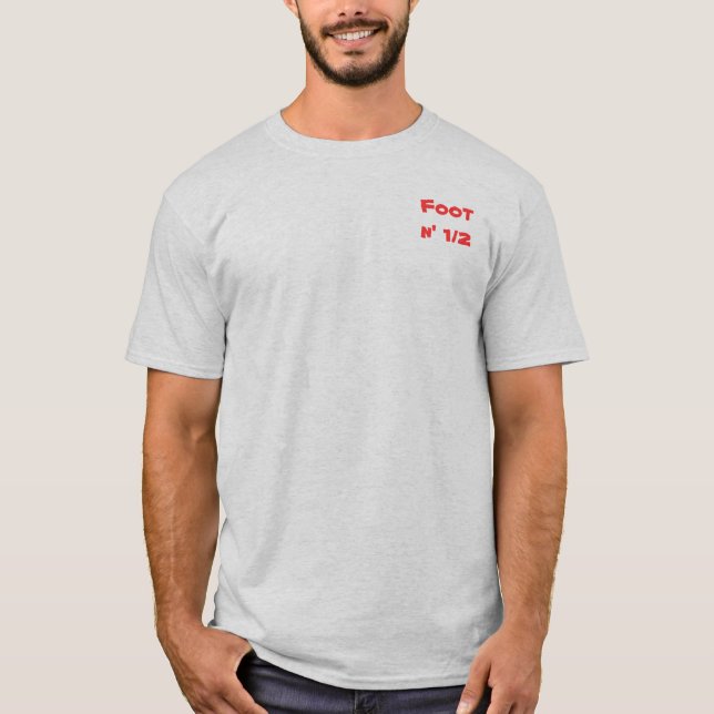 Fuß n 1/2 T-Shirt (Vorderseite)