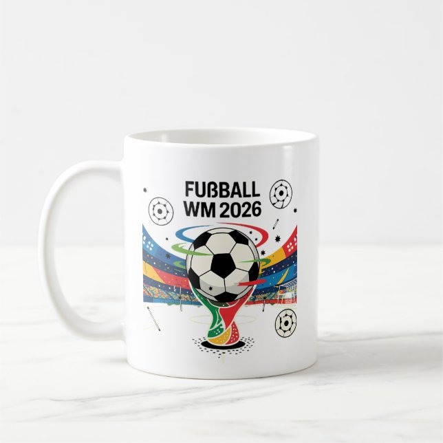 Fußball 2026 ⚽ – Globales Fußball-Fan-Design Kaffeetasse (Links)