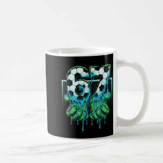 Fußball 67 Sechs Sieben 6 7 Lustiges Gen Alpha Mem Kaffeetasse