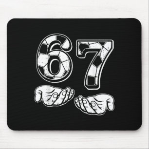 Fußball 67 Sechs Sieben 6 7 Lustiges Gen Alpha Mem Mousepad