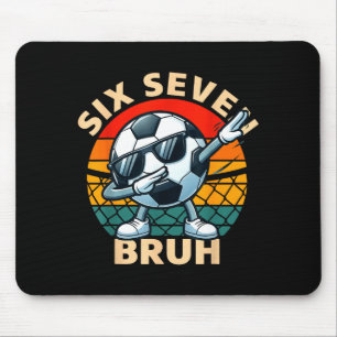 Fußball 67 Six Seven Bruh Dab Meme Cool Retro Lust Mousepad