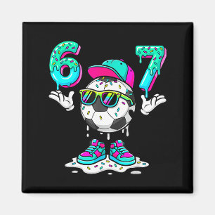 Fußball 67 Six Seven Lustiges Gen Alpha Meme Drip Magnet