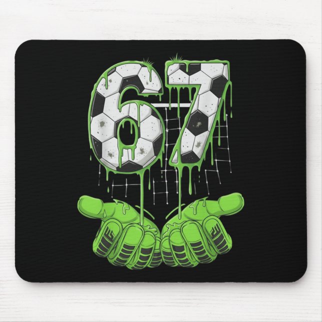 Fußball 67 Six Seven Lustiges Gen Alpha Meme Drip  Mousepad (Vorne)