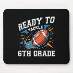 Fußball 6. Sechste Klasse Erster Schultag zurück Mousepad