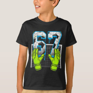 Fußball Drip 67 Six Seven Lustiges Gen Alpha Meme T-Shirt