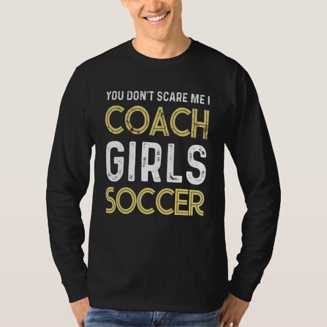 Fußball Du schüchterst mich nicht ein, ich trainie T-Shirt (Vorderseite)