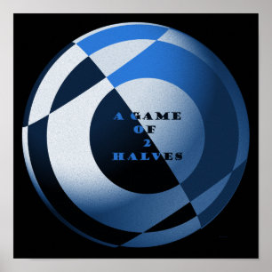 Fußball Ein Spiel von 2 Halves Blue Poster